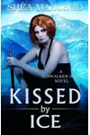 Kissed by Ice