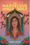 The Marvelous Mirza Girls