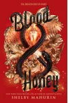 Blood & Honey