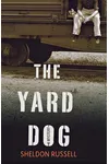 The Yard Dog
