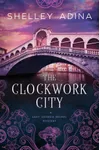 The Clockwork City