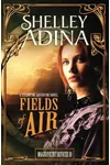 Fields of Air