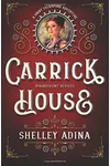 Carrick House
