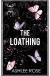 The Loathing