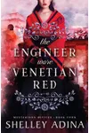 The Engineer Wore Venetian Red