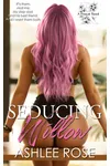 Seducing Willow