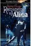 Romancing the Alien