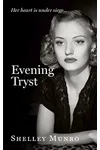 Evening Tryst