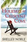 Holidays at Crescent Cove