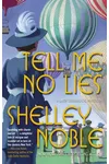 Tell Me No Lies