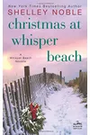 Christmas at Whisper Beach