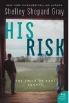 His Risk
