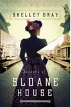 Secrets of Sloane House