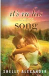 It's in His Song