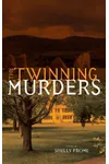 The Twinning Murders
