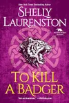 To Kill a Badger