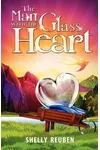 The Man with the Glass Heart