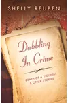 Dabbling in Crime