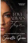 Love Always, Tristan