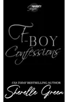 F-Boy Confessions