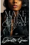 Make Them Confess