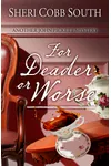 For Deader or Worse