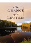 The Chance of a Lifetime