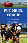 Put Me In, Coach!