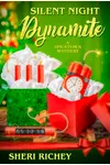 Silent Night Dynamite