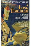 Long Time Dead