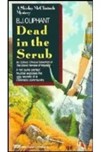 Dead in the Scrub