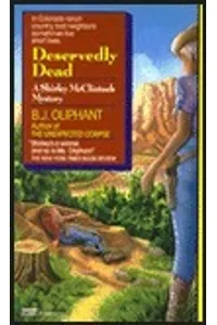 Deservedly Dead