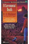 A Ceremonial Death