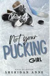 Miller / Not Your Pucking Girl
