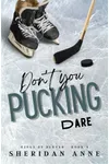 Tank / Don't You Pucking Dare