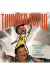 Thunder Boy Jr.