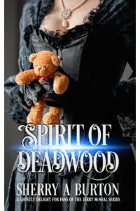 Spirit of Deadwood