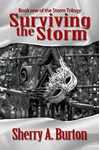 Surviving the Storm