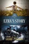 Ezra's Story