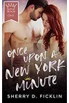 Once Upon a New York Minute, Part 1
