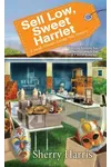 Sell Low, Sweet Harriet
