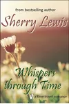 Whispers Through Time