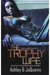 Trophy Wife
