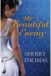 My Beautiful Enemy
