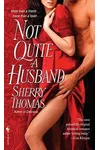 Not Quite a Husband