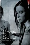 Bone Song
