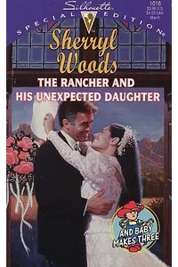 The Rancher and His Unexpected Daughter