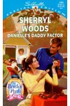 Danielle's Daddy Factor / Danielle