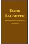 Dark Laughter