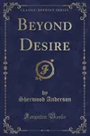 Beyond Desire